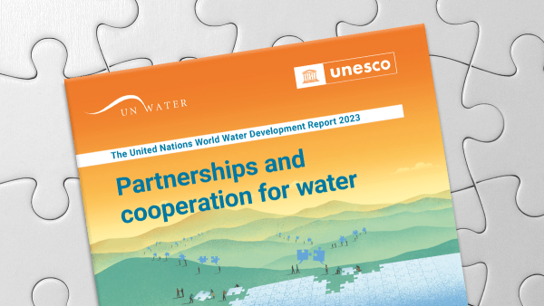 World Water Development Report 2023: the importance of cooperation and partnerships